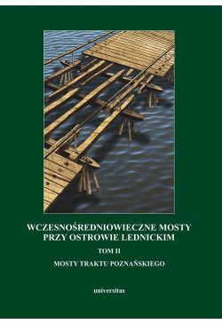 Wczesnośredniowieczne mosty...