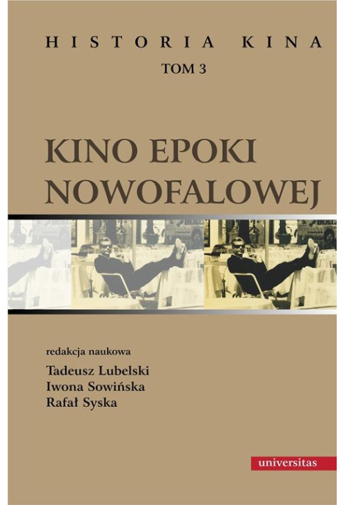 Historia kina Tom 3 Kino epoki nowofalowej