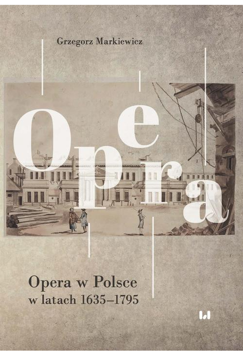 Opera w Polsce w latach 1635-1795