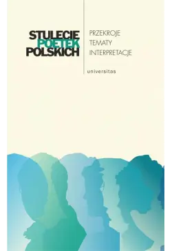 Stulecie poetek polskich...