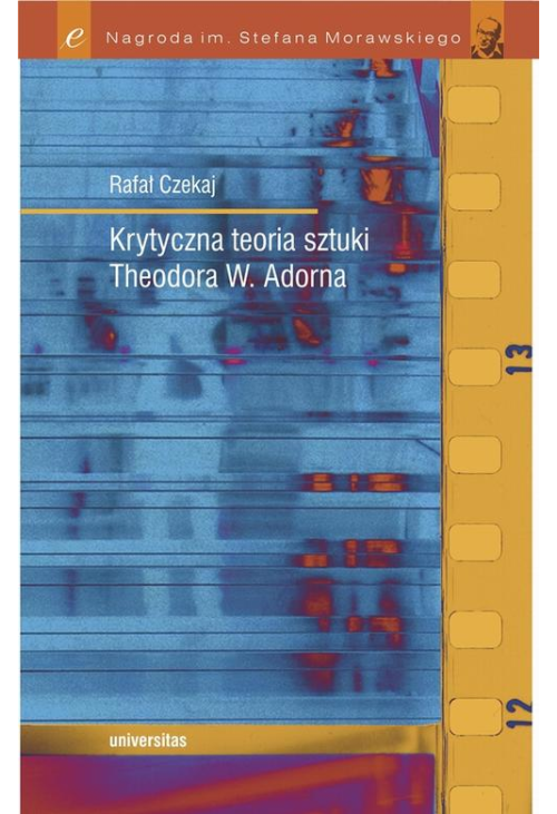 Krytyczna teoria sztuki Theodora W. Adorna