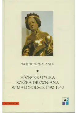 Późnogotycka rzeźba...