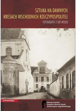 Sztuka na dawnych Kresach...