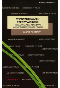 W poszukiwaniu rzeczywistości
