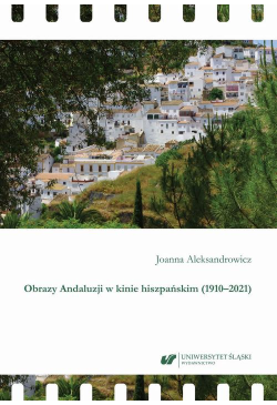 Obrazy Andaluzji w kinie...