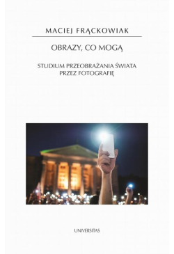 Obrazy, co mogą. Studium...