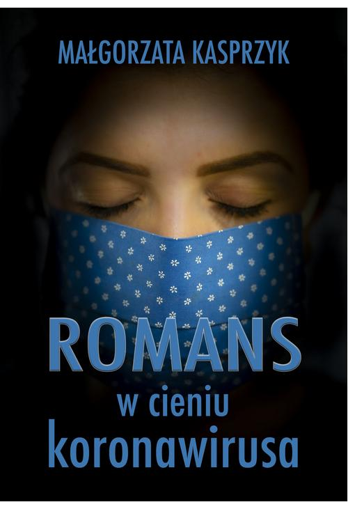 Romans w cieniu koronawirusa