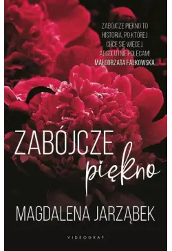 Zabójcze piękno. Tom 1