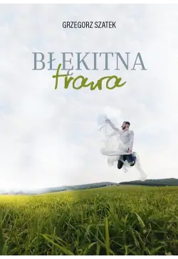 Błękitna trawa