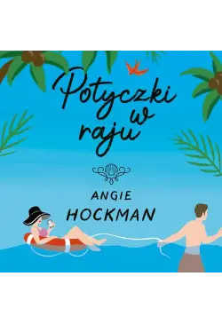 Potyczki w raju