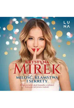 Miłość, kłamstwa i sekrety