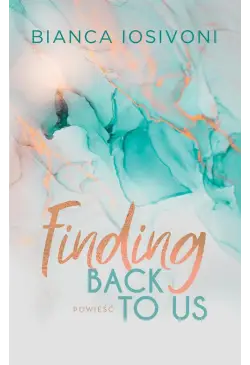 Finding Back to Us