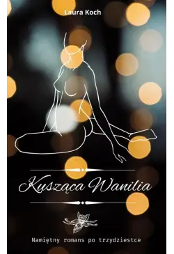Kusząca wanilia