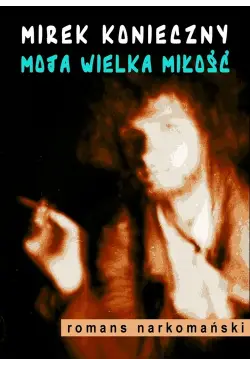 Moja wielka miłość
