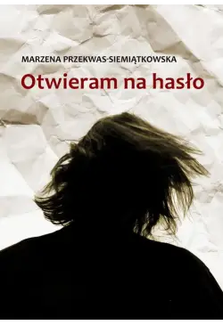 Otwieram na hasło