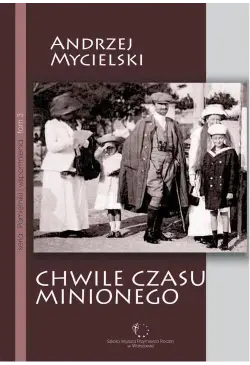 Chwile czasu minionego