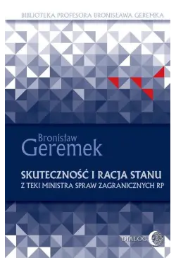 Skuteczność i racja stanu....