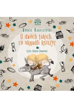 O dwóch takich co ukradli...