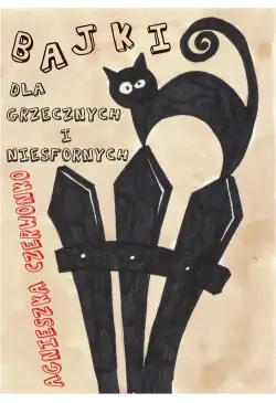 Bajki dla grzecznych i...