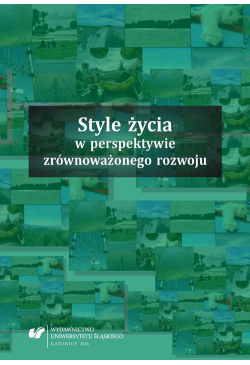 Style życia w perspektywie...