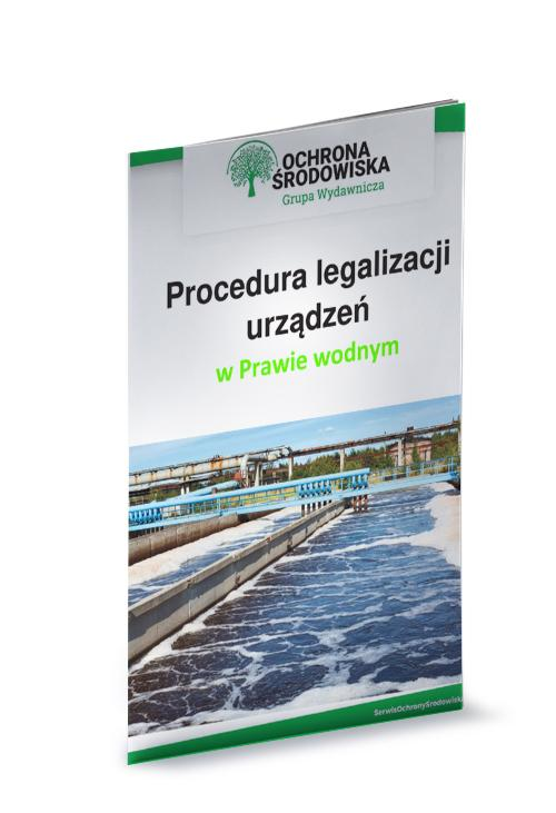 Procedura legalizacji urządzeń w Prawie wodnym
