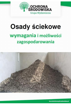 Osady ściekowe - wymagania...