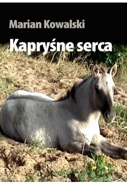Kapryśne serca