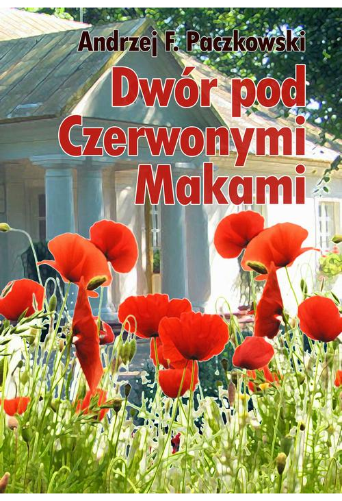 Dwór pod Czerwonymi Makami