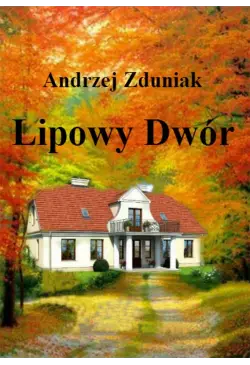 Lipowy dwór
