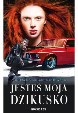 Jesteś moja dzikusko