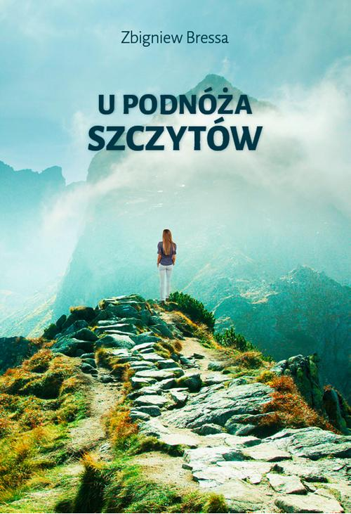 U podnóża szczytów