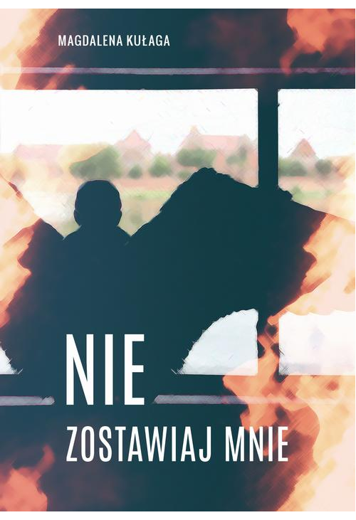 Nie zostawiaj mnie