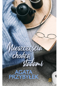 Nieszczęścia chodzą...