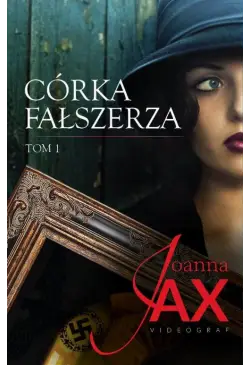 Córka fałszerza Tom 1