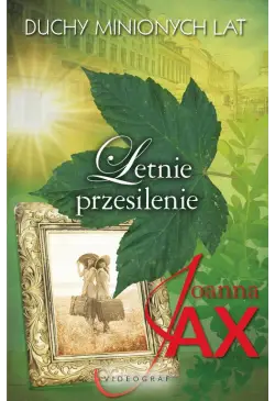 Duchy minionych lat Tom 2...