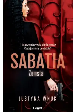 Sabatia. Zemsta (Tom I)