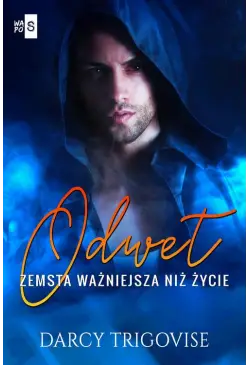 Odwet. Zemsta ważniejsza...