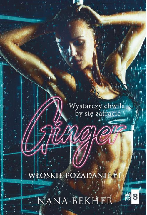 Ginger. Włoskie pożądanie 1