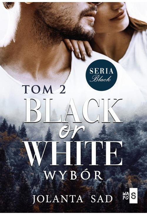 Black or White Wybór