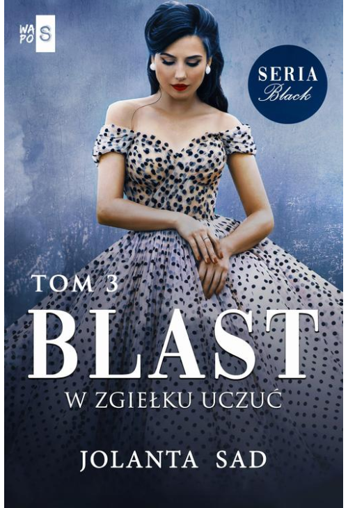 Blast W zgiełku uczuć Black Tom 3