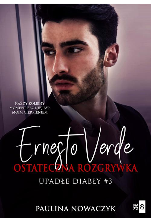 Ernesto Verde. Ostateczna rozgrywka 3