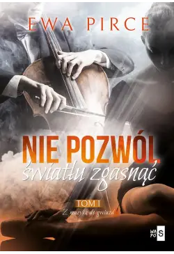 Nie pozwól światłu zgasnąć....