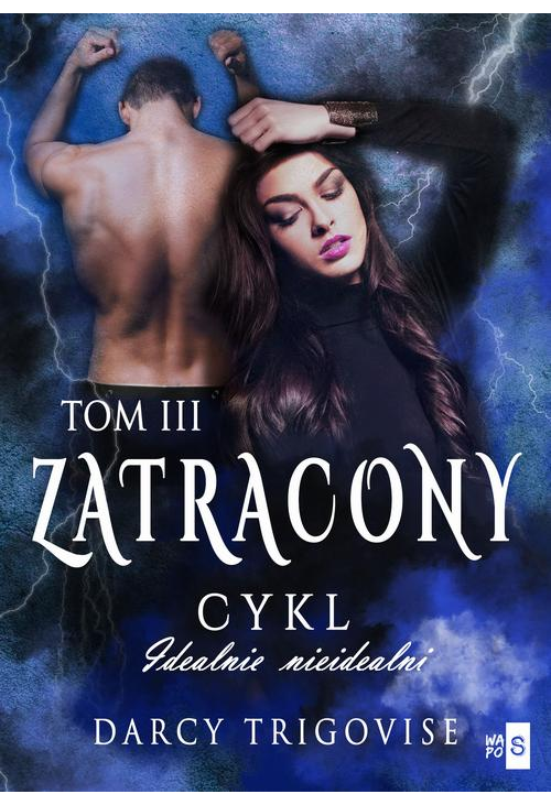 Zatracony. Tom 3