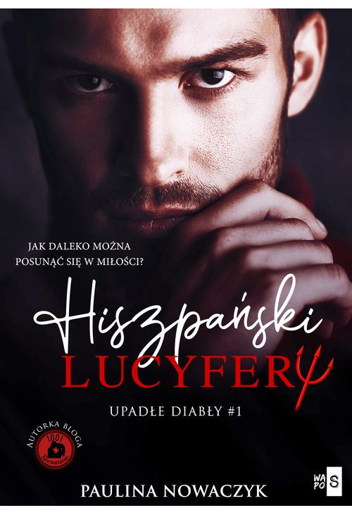 Upadłe diabły Hiszpański Lucyfer