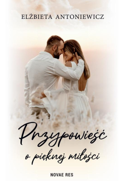 Przypowieść o pięknej miłości