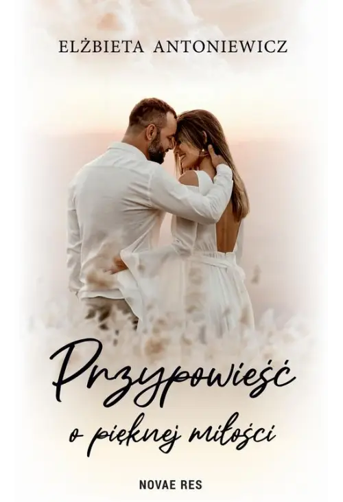 Przypowieść o pięknej miłości