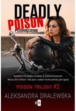 Deadly poison. Poświęcenie....