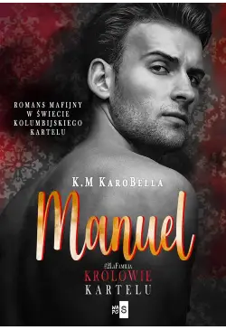 Manuel. Królowie kartelu 2