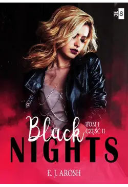Black Nights. Tom 1 Część 2
