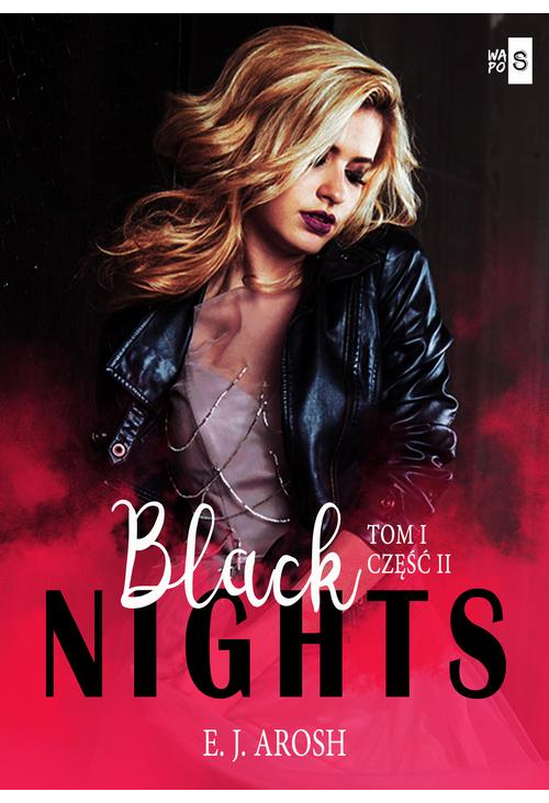 Black Nights. Tom 1 Część 2